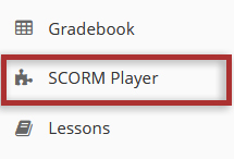 To access this tool, select the SCORM Player from the Tool Menu of your site.