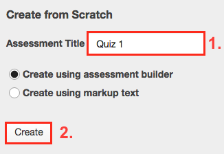 Create a New Assessment.