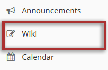 To access this tool, select Wiki from the Tool Menu in your site.